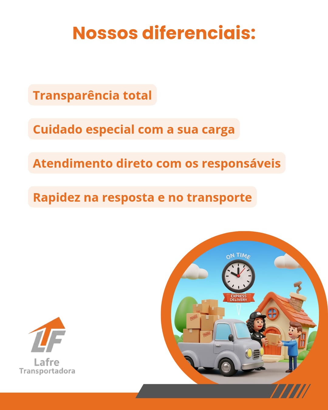 Diferenciais da Lafre Transportadora